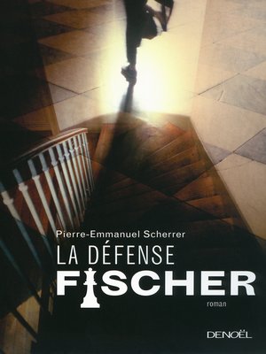 cover image of La défense Fischer